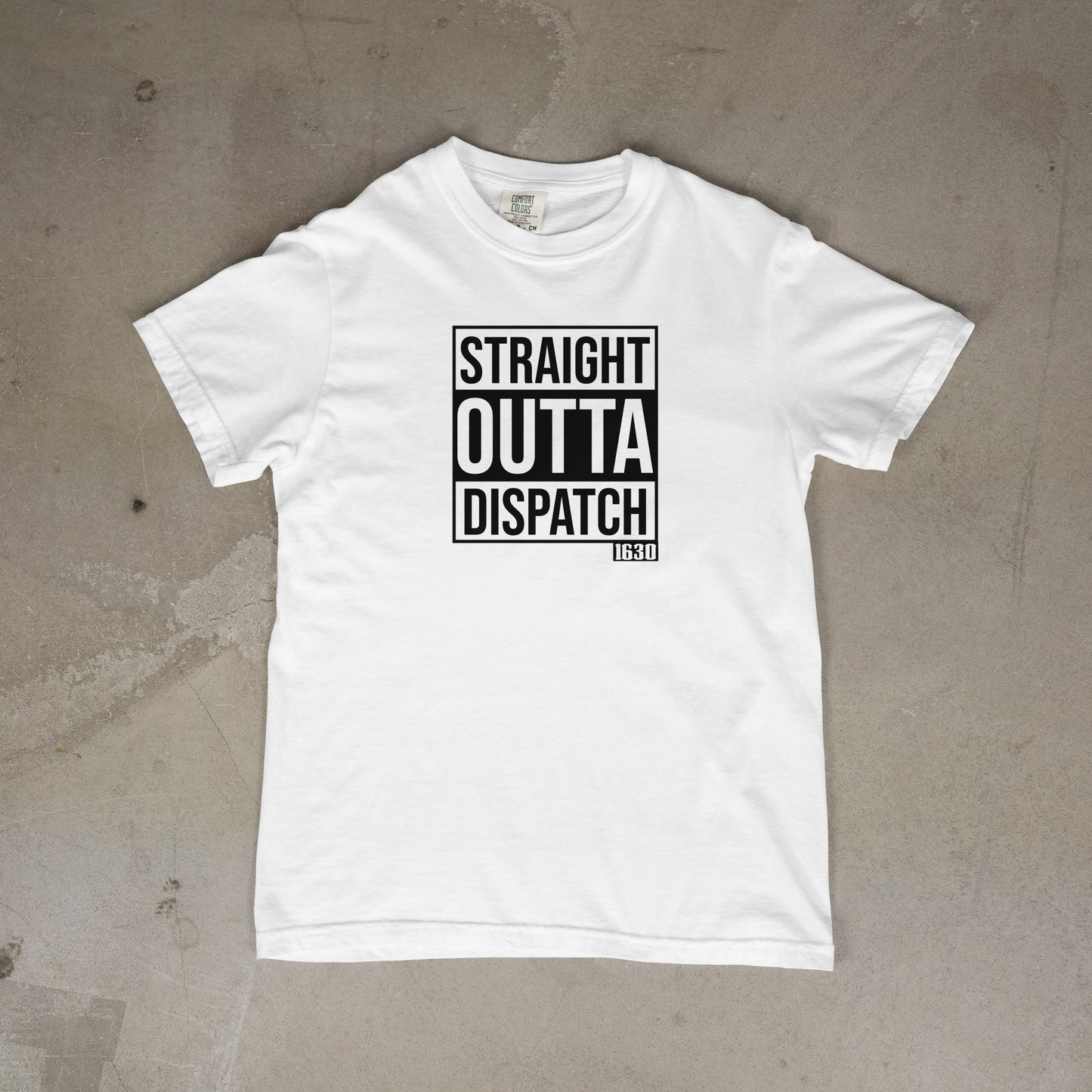 Straight Outta Dispatch