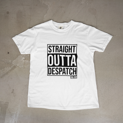 Straight Outta Dispatch Tee